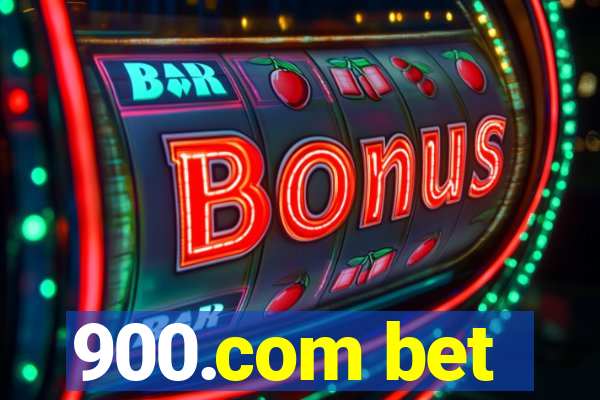 900.com bet